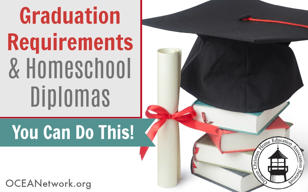 Oregon Homeschool Graduation Requirements & Diploma