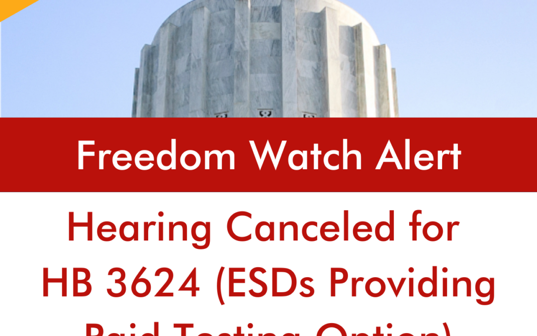 HB 3624 Hearing Canceled – Thank You for Taking Action!