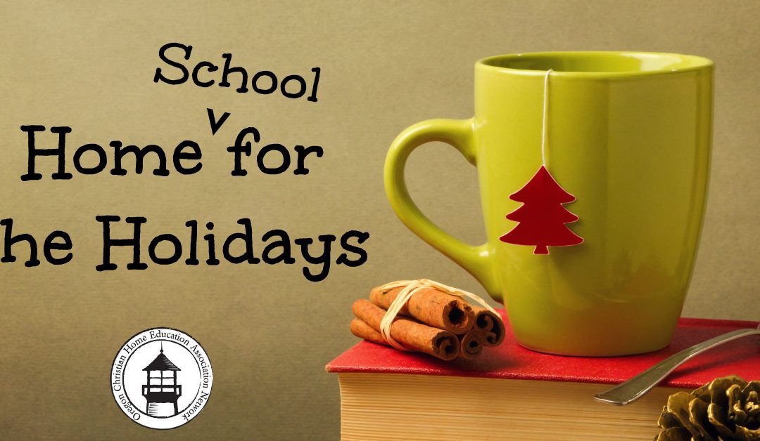 Home{School} for the Holidays: Homeschooling During Christmas