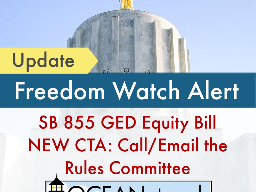 Update on SB 855 GED Equity Bill & NEW CTA: Call / Email the Rules Committee