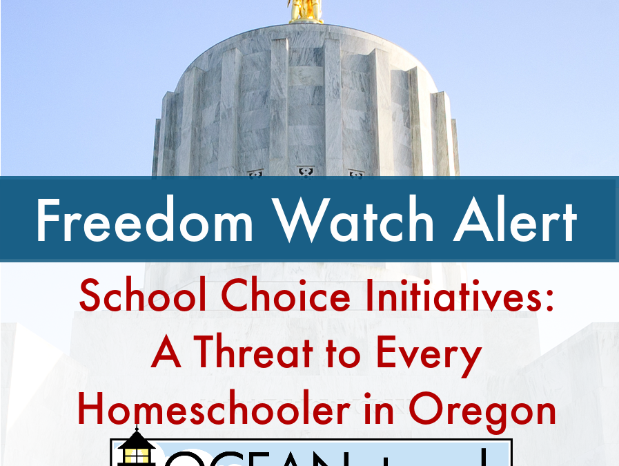 School Choice Initiatives: A Threat to Every Homeschooler in Oregon