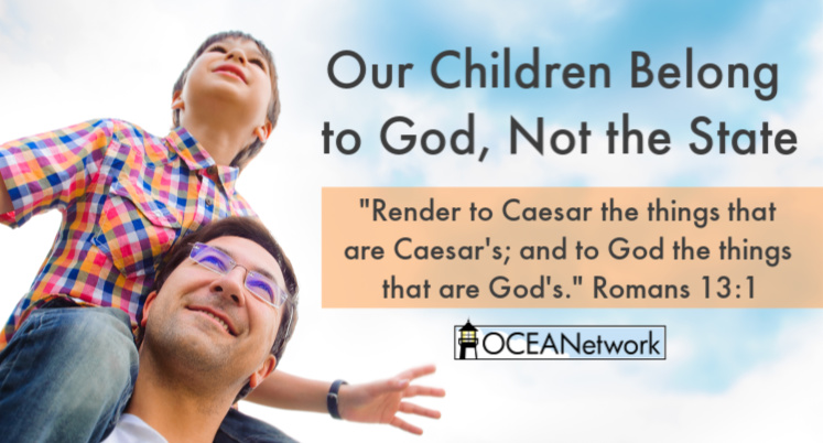 Our Children Belong to God, Not the State