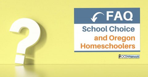 FAQ About School Choice & Oregon Homeschoolers