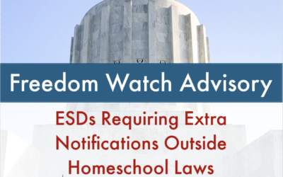 Freedom Watch Advisory: ESDs Requiring Extra Notifications Outside Homeschool Laws