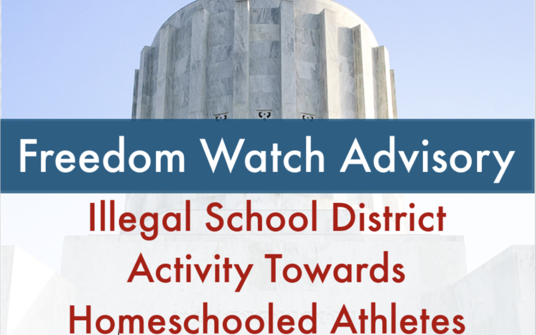 Freedom Watch Advisory: Illegal School District Activity Towards Homeschooled Athletes