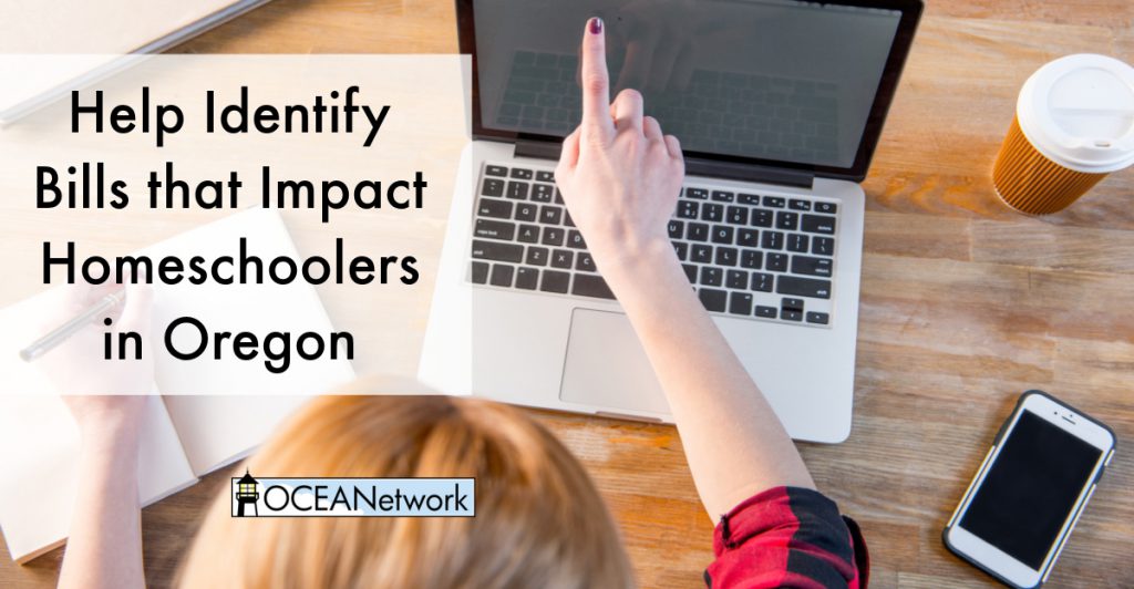 Want to protect homeschool freedom in Oregon? Here's how you can help OCEANetwork identify bills that may impact homeschoolers in Oregon, including homeschool issues and parental rights.