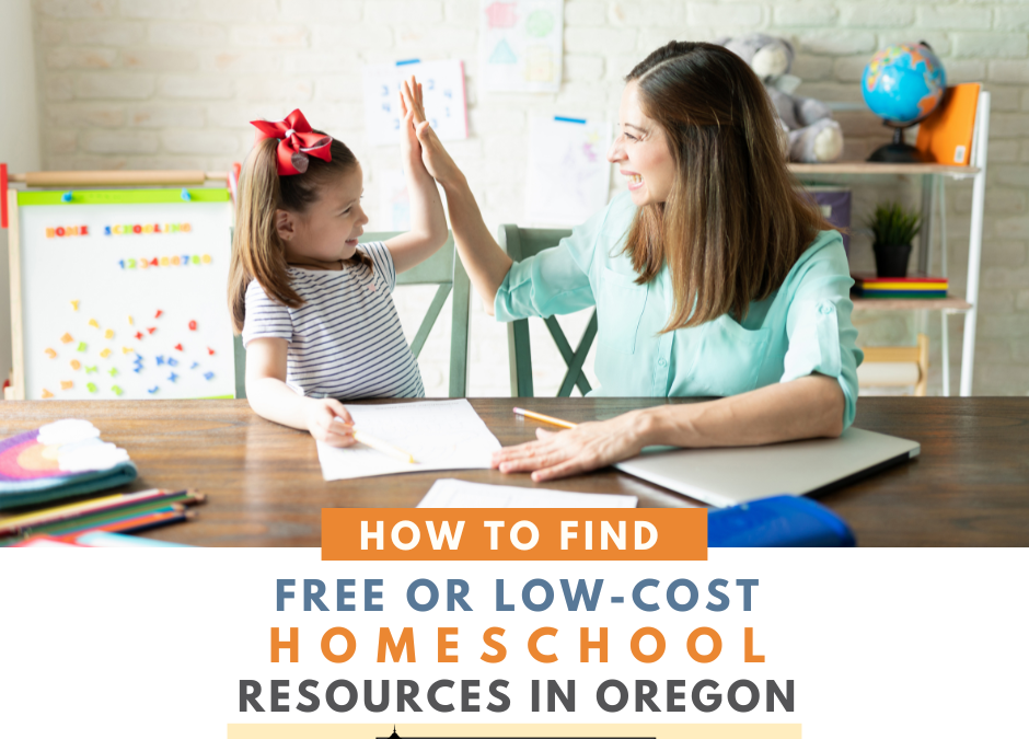 How to Find Free or Low-Cost Homeschool Resources in Oregon