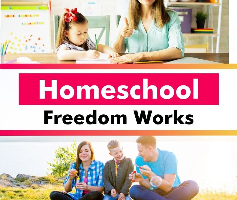 Homeschool Freedom Works